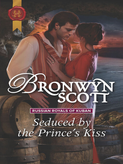 Title details for Seduced by the Prince's Kiss by Bronwyn Scott - Wait list